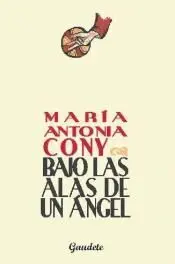 Bajo las Alas de un Ángel