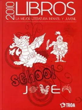 Libros 2010. La Mejor Literatura Infantil y Juvenil