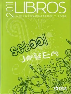 Libros 2011. La Mejor Literatura Infantil y Juvenil