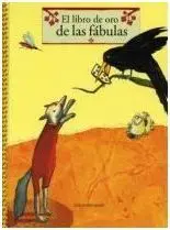 El Libro de Oro de las Fabulas (2ª Ed. )