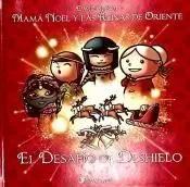 Mamá Noel y las Reinas de Oriente