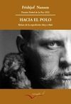HACIA EL POLO. RELATO DE LA EXPEDICIÓN DEL FRAM DE 1893 A 1896