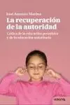 La Recuperación de la Autoridad