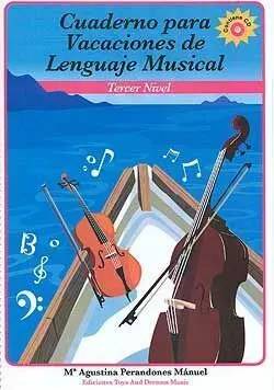 Cuaderno para Vacaciones de Lenguaje Musical, 3 Nivel