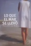 Lo que el Mar se Llevó