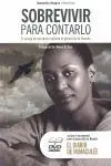 Sobrevivir para Contarlo