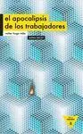 El Apocalipsis de los Trabajadores