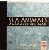 Sea Animals / Animales del Mar