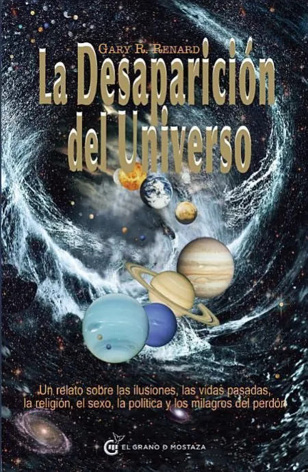 La Desaparición del Universo