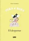 Poka & Mina el Despertar