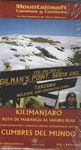 KILIMANJARO. RUTA DE MARANGU AL UHURU PEAK 