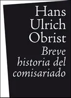 Breve Historia del Comisariado