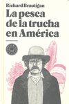 LA PESCA DE LA TRUCHA EN AMÉRICA