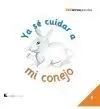Ya sé Cuidar a mi Conejo