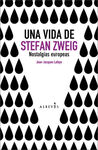 UNA VIDA DE STEFAN ZWEIG