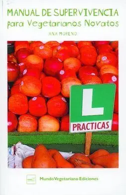 Manual Supervivencia Vegetarianos Novatos
