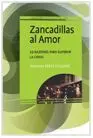 Zancadillas Al Amor