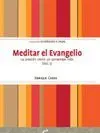Meditar el Evangelio