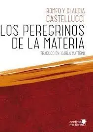 Los Peregrinos de la Materia