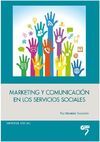 MARKETING Y COMUNICACIÓN EN LOS SERVICIOS SOCIALES