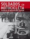 SOLDADOS EN MOTOCICLETA