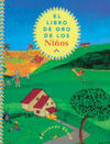 EL LIBRO DE ORO DE LOS NIÑOS(2ª ED.)