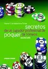 Secretos de un Jugador Profesional Poquer Nº2