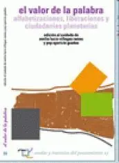 El Valor de la Palabra, Alfabetizaciones, Liberaciones y Ciudadanías Planetarias