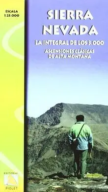 Sierra Nevada la Integral de los 3. 000 Escala 1:25
