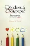 ¿Dónde está Dios,Papá?