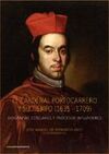 EL CARDENAL PORTOCARRERO Y SU TIEMPO (1635-1709)