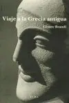 Viaje a la Grecia Antigua