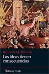 Las Ideas Tienen Consecuencias