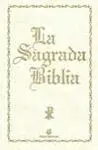 La Sagrada Biblia