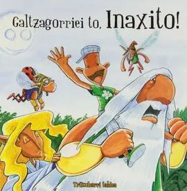 Galtzagorriei To, Inaxito!