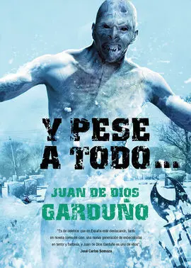 Y Pese a Todo...