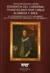 Biografía del Cardenal Franciscano Fray Cirilo Alameda y Brea