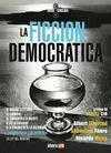 La Ficción Democrática