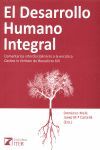 EL DESARROLLO HUMANO INTEGRAL. COMENTARIOS INTERDISCIPLINARES A LA ENCÍCLICA CARITAS IN VERITATE DE