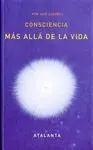 Consciencia Más Allá de la Vida