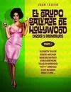 El Grupo Salvaje de Hollywood: Dioses y Monstruos
