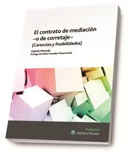 El Contrato de Mediación -O de Corretaje-