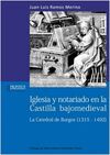 IGLESIA Y NOTARIADO EN LA CASTILLA BAJOMEDIEVAL