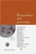 Recuerdos del Porvenir