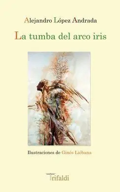 La Tumba del Arco Iris