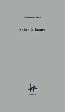Sobre la Locura