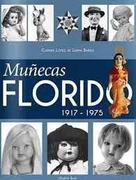Muñecas Florido 1917-1975