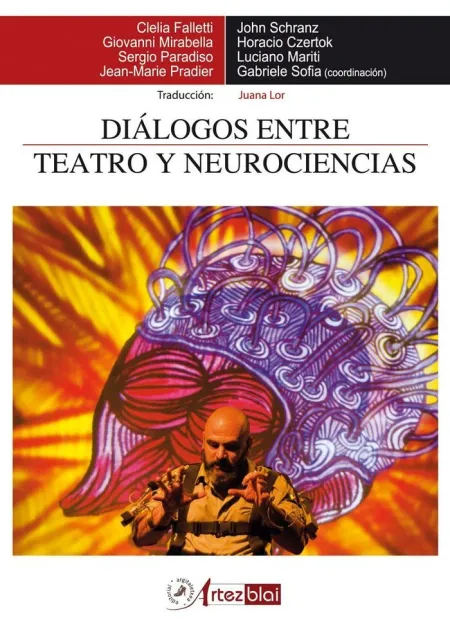 Diálogos entre Teatro y Neurociencias