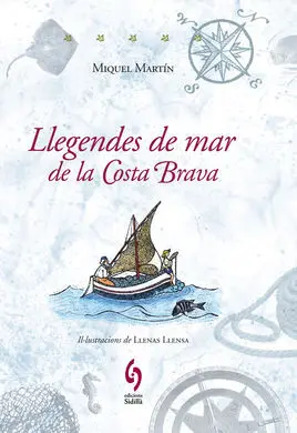 Llegendes de Mar de la Costa Brava