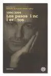 1996-2004 los Pasos Inciertos